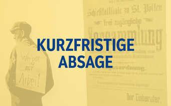 ABSAGE: „Museum im Hof – Bewegte Zeiten“ – Museum für Geschichte der Arbeiterbewegung im Raum St. Pölten